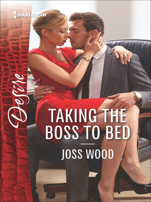 cover image of Taking the Boss to Bed